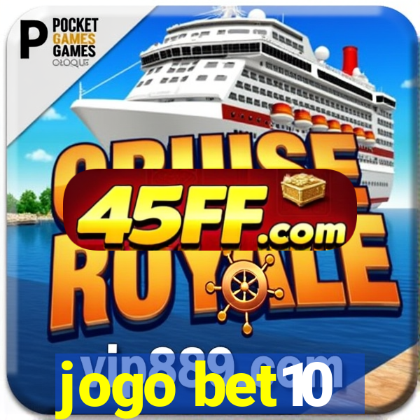 jogo bet10